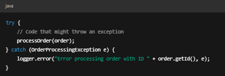 Java try-catch example with logger.error for OrderProcessingException