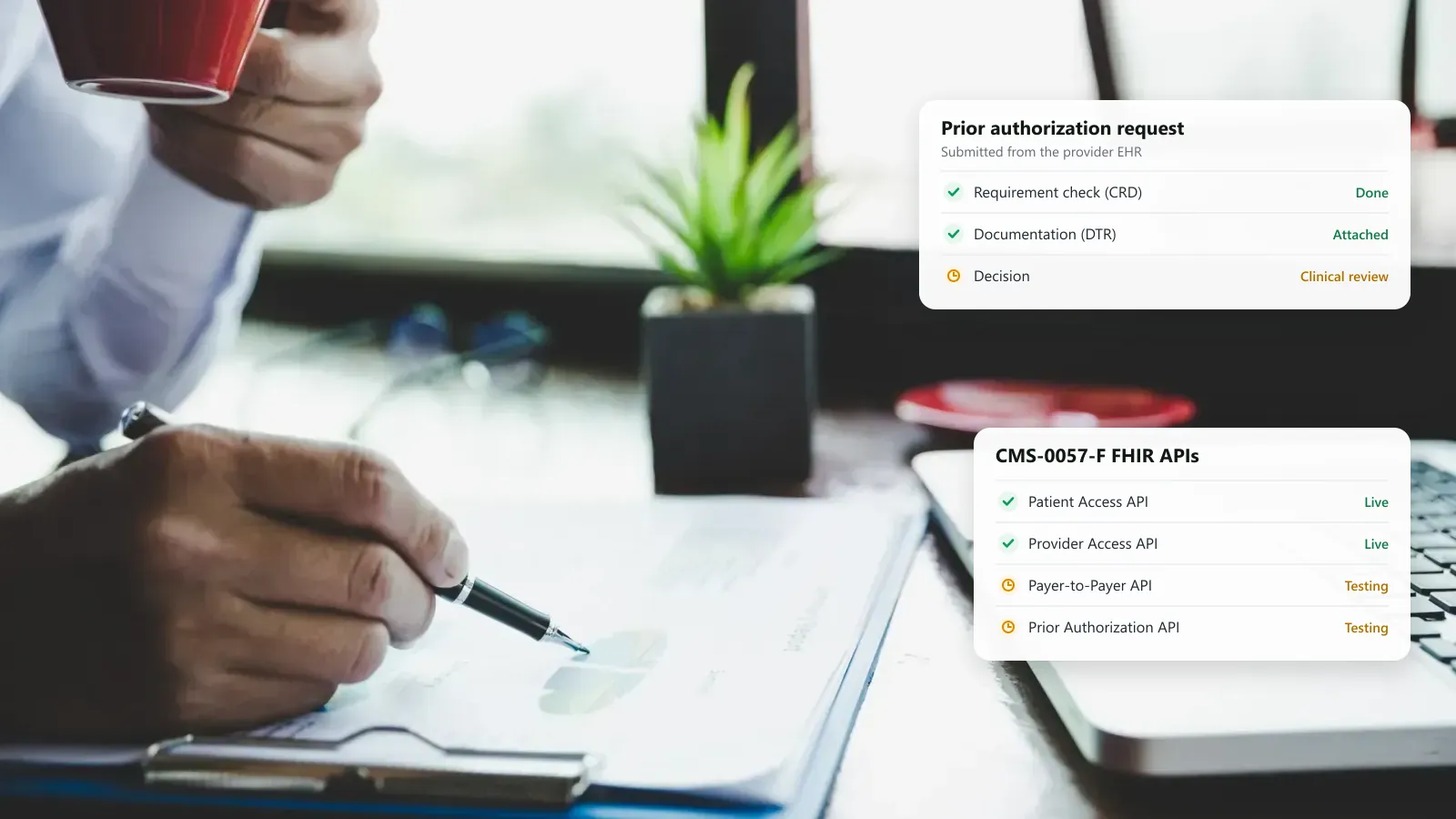 Payer prior authorization forms on a desk, with a prior authorization request status and a CMS-0057-F FHIR API checklist